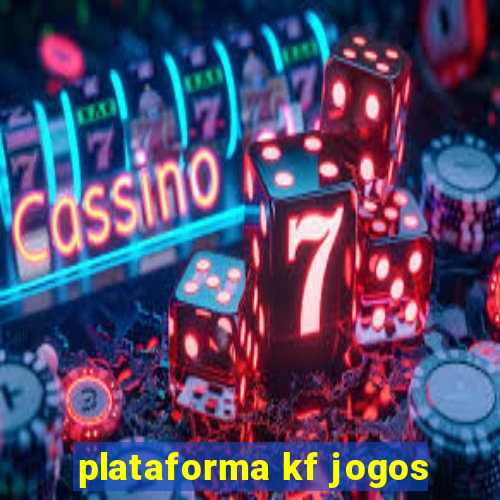 plataforma kf jogos